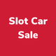 Slot Car Sale